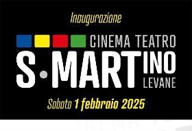 Inaugurazione &quot;Cinema Teatro San Martino&quot;