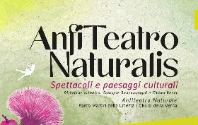 Anfiteatro Naturalis - Spettacoli e Paesaggi Culturali 