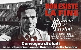 Non esiste la fine - Parole per Pasolini