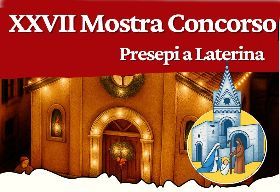 XXVII Mostra Concorso Presepi Di Laterina